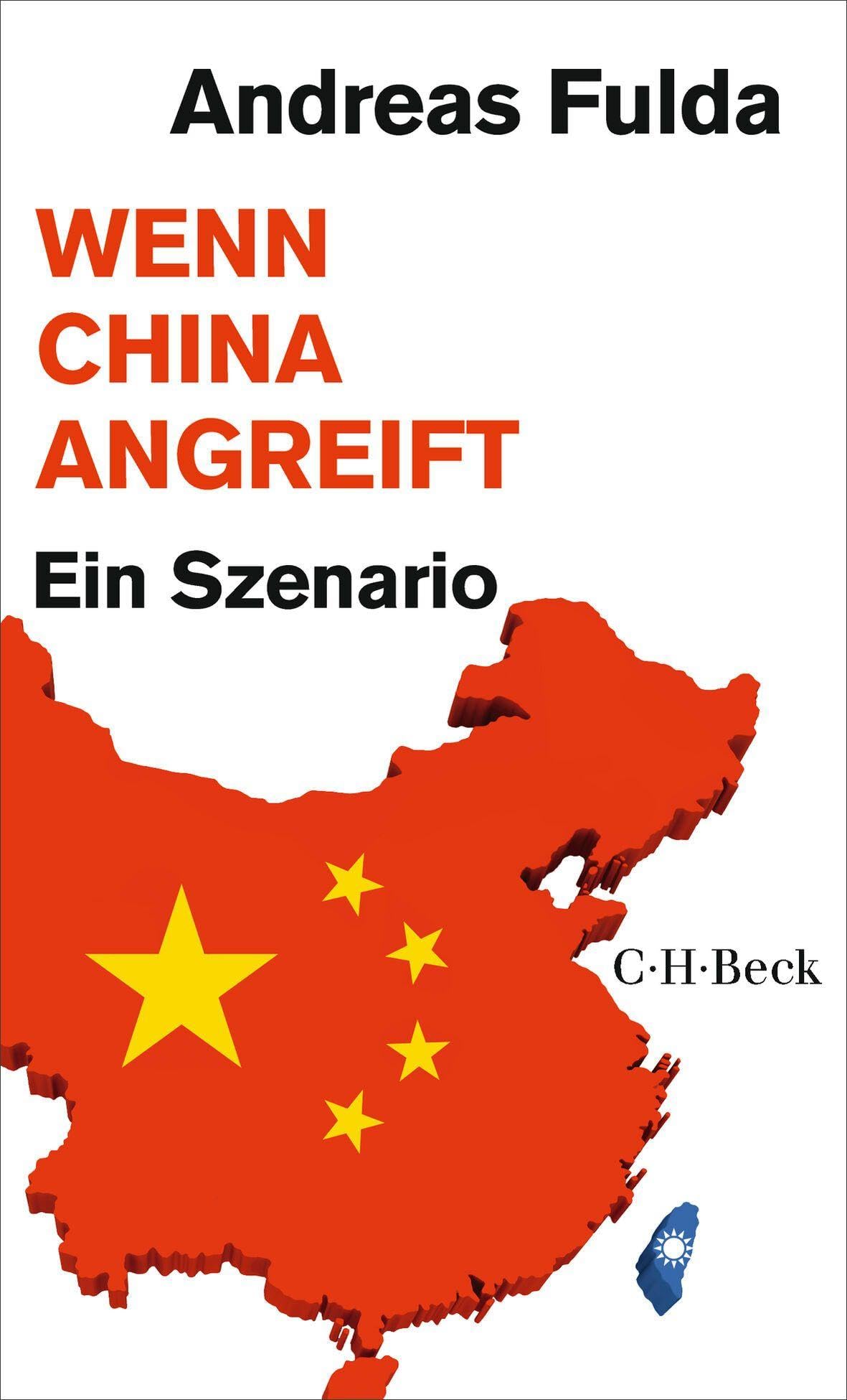 Wenn China angreift: Ein Szenario (Beck Paperback)