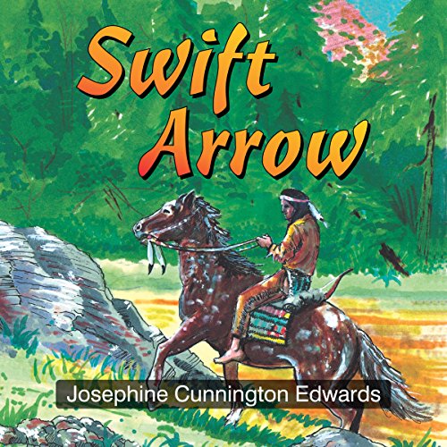 Swift Arrow [Written by Josephine C. Edwards] episode artwork