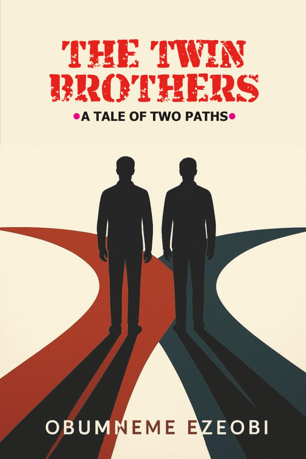 The Twin Brothers: A tale of two paths