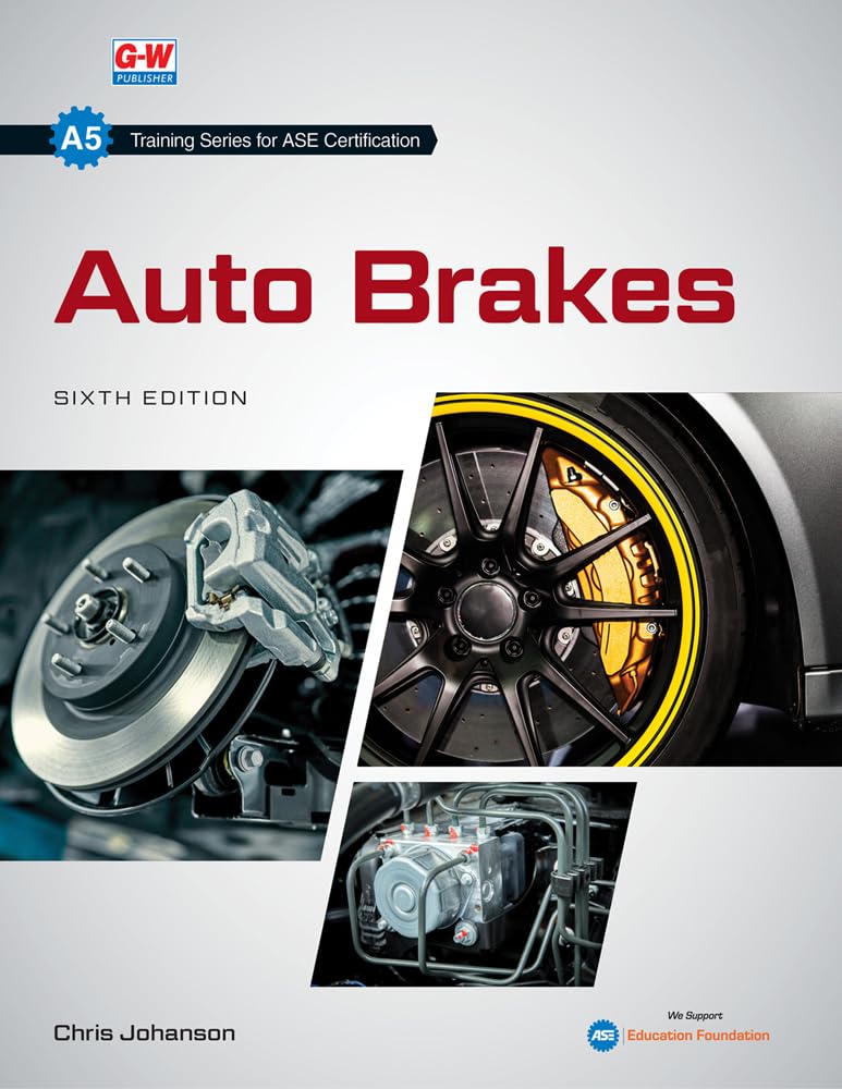 Auto Brakes      Sixth Edition, Revised
