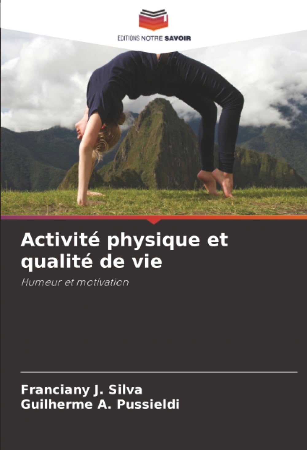 Activité physique et qualité de vie: Humeur et motivation