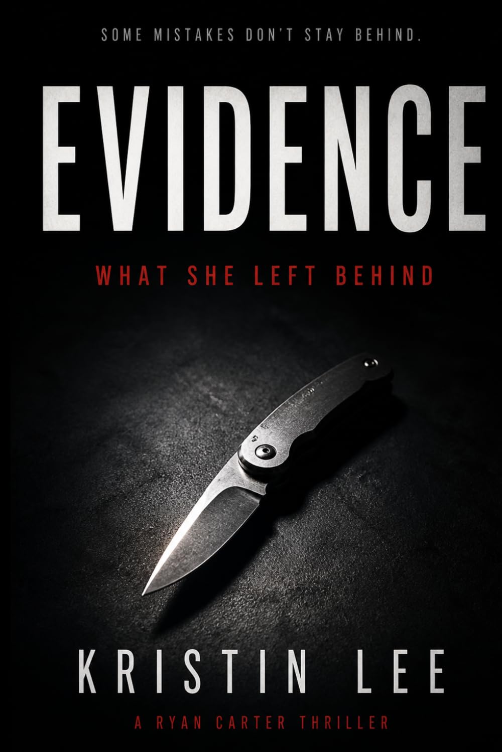Evidence: What She Left Behind