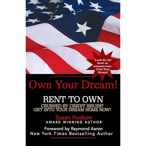 Own Your Dream!: Rent To Own