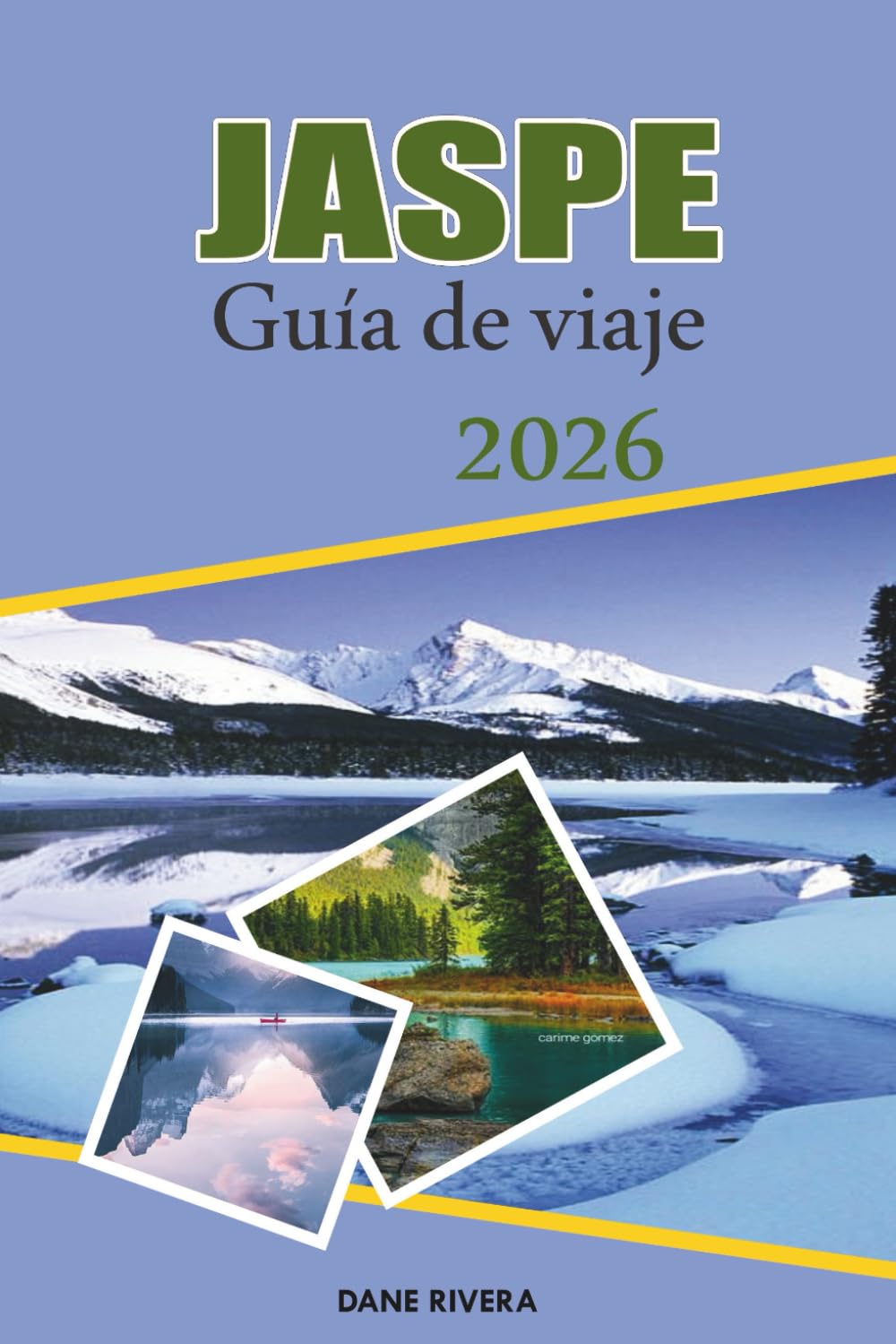 JASPE Guía de viaje 2026: Experimente majestuosas montañas, lagos cristalinos y aventuras de vida silvestre en las Montañas Rocosas
