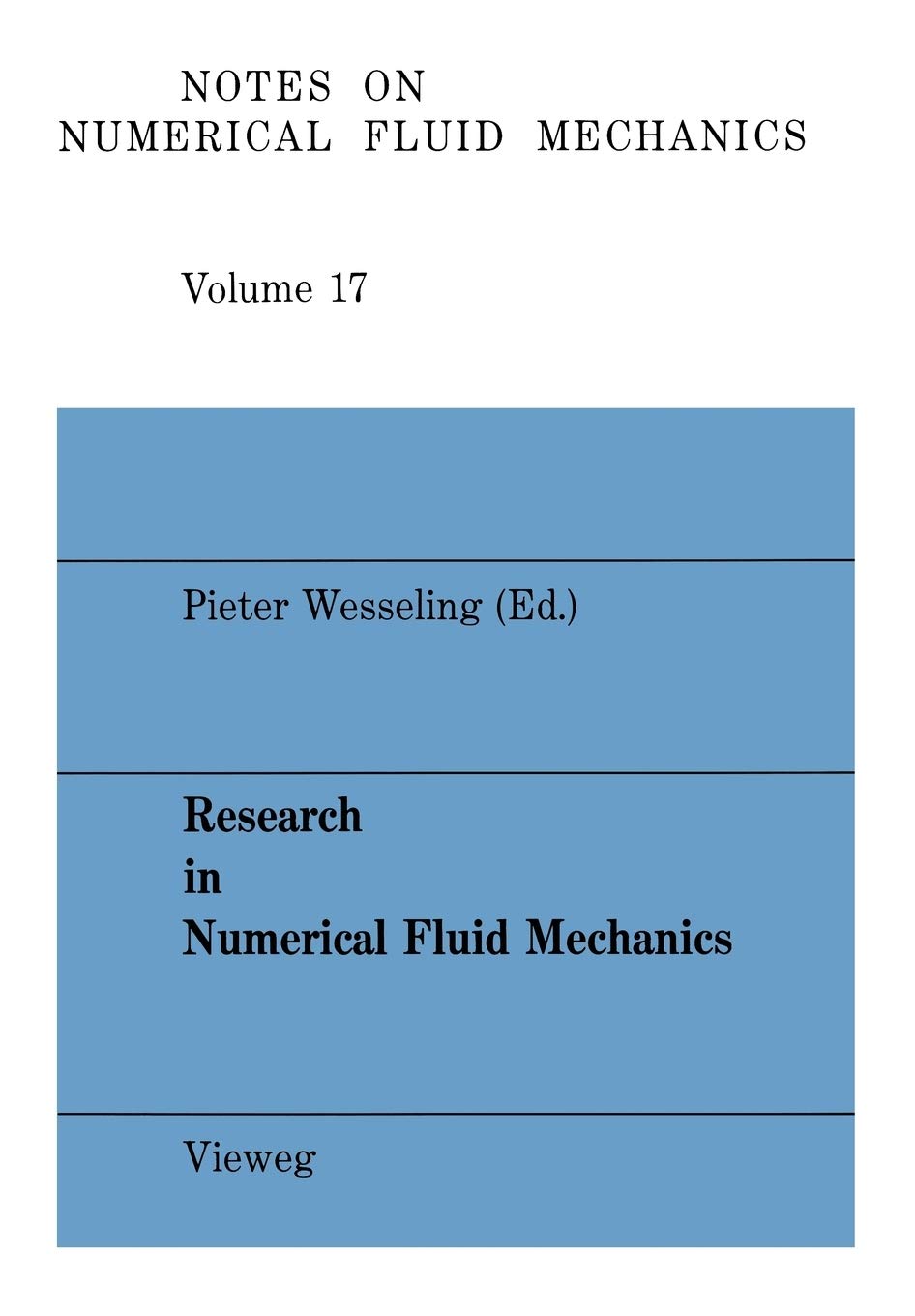 Research in Numerical Fluid mechanics: Proceedings of the 25th Meeting of the Dutch Association for Numerical Fluid Mechanics