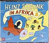  Heinz Strunk in Afrika von Strunk. Heinz (2011) Audio CD