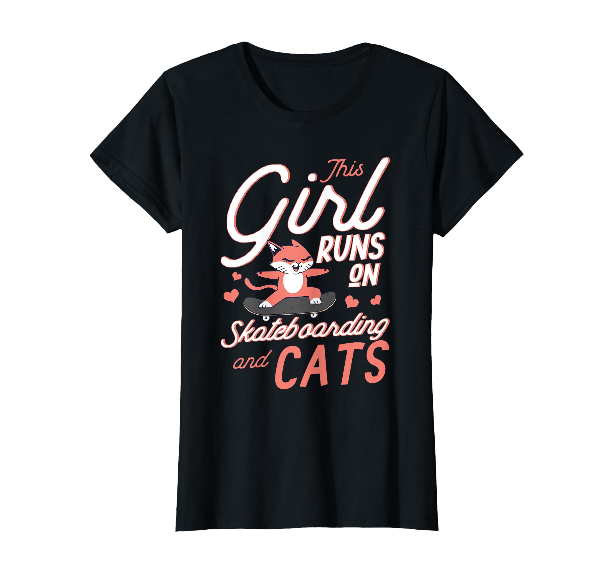 This Girl Runs On Skateboarding And Cats Skateboard T-Shirt