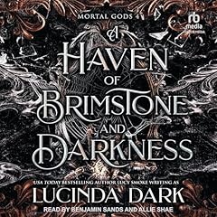 A Haven of Brimstone and Darkness Audiolibro Por Lucinda Dark arte de portada