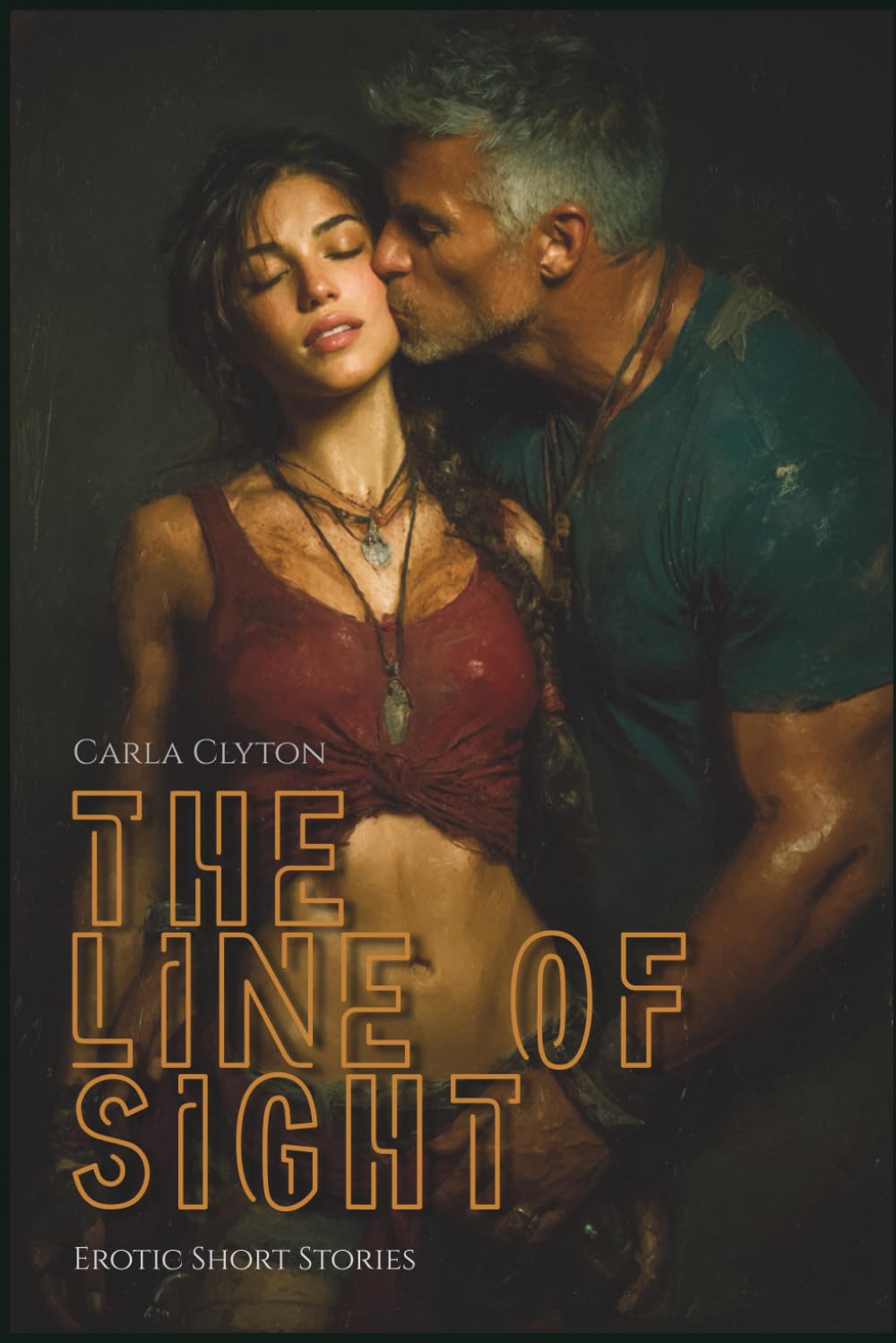 The Line of Sight - Erotic Stories: Stories of Intimacy, Restraint, and Choice (Forbidden Encounters)