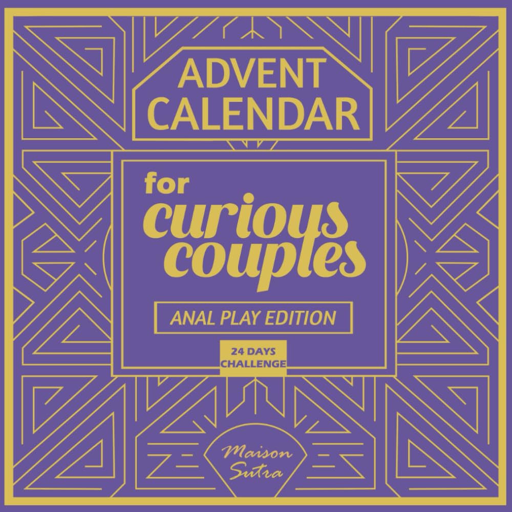 Advent Calendar for Couples: 24 Days of Spicy & Erotic Challenges – Anal Play Edition