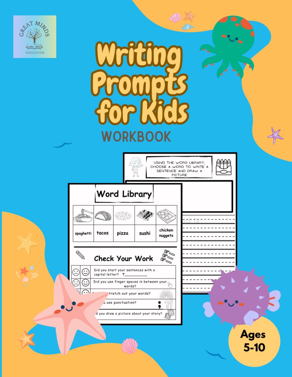 Writing Prompts for Kids Workbook: Creative writing, handwriting, word banks, rubric, writing practice, kids 5 to 10 years old