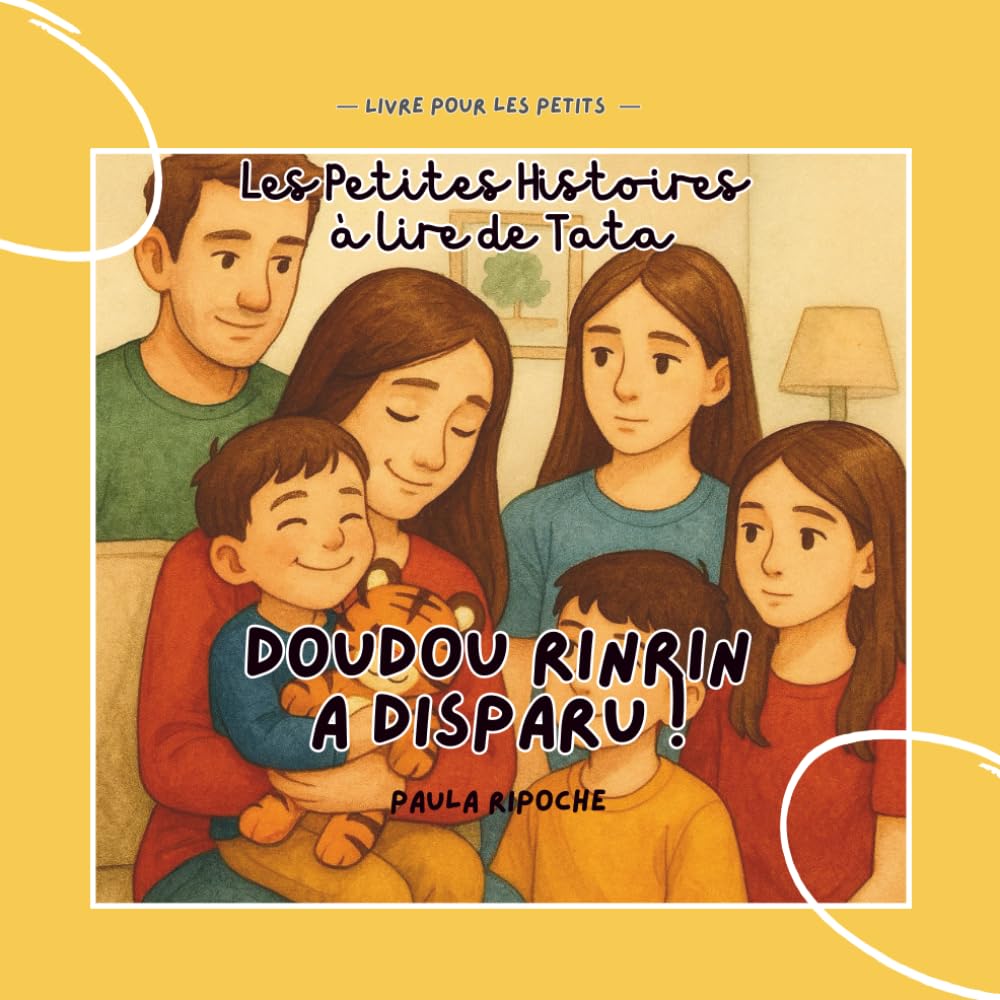 Les Petites Histoires à lire de Tata - Doudou Rinrin a disparu !