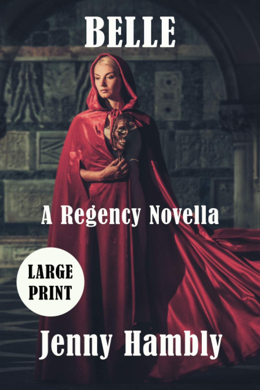 BELLE: A Regency Novella (Bachelor Brides)
