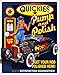 Desperate Enterprises Quickies Pump & Polish Tin Sign, 12.5" W x 16" H