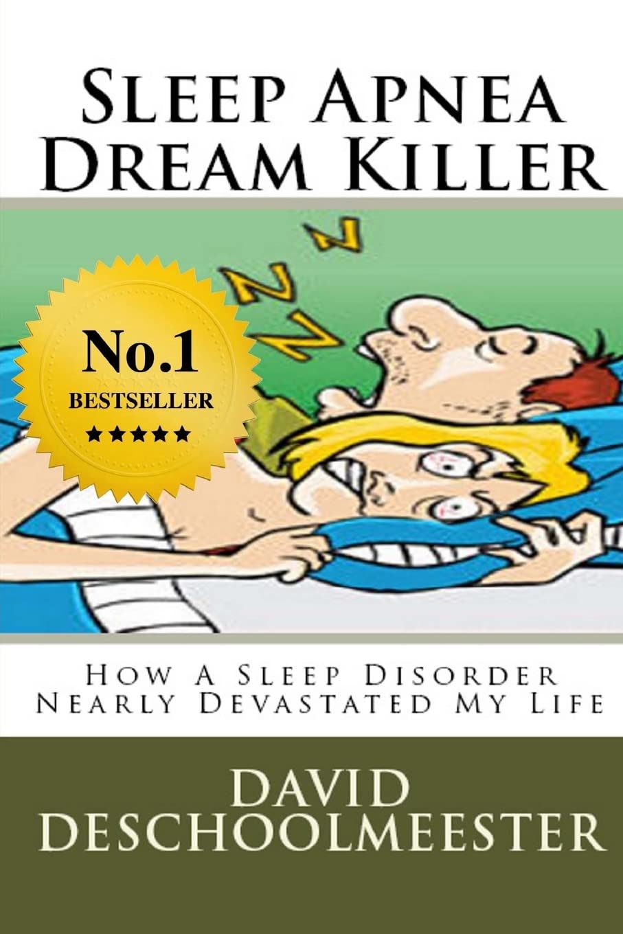 Sleep Apnea Dream Killer: How A Sleep Disorder Nearly Devastated My Life