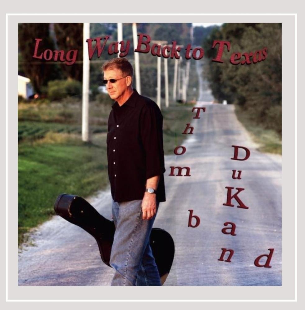 Thom DuKan Band, Steve Earle, Thom DuKan, Larry Skinner, Allan Boswell ...