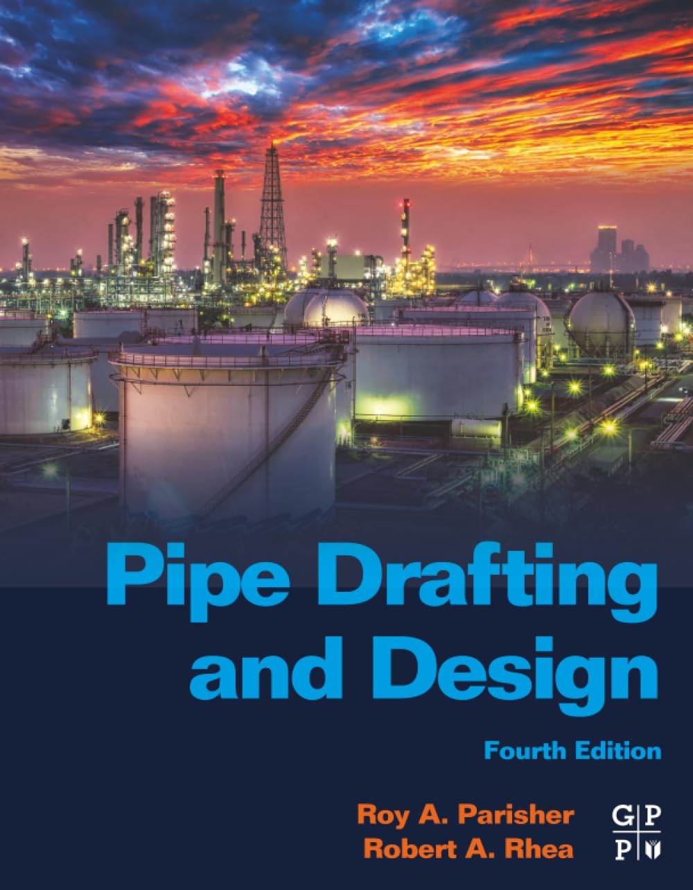 Pipe Drafting and Design Paperback – Illustrated, 25 August 2021