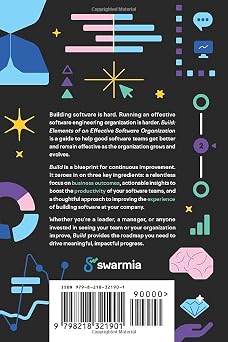 Build: Elements of an Effective Software Organization