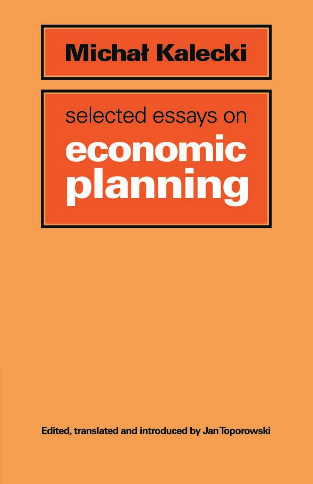 Selected Essays on Economic Planning-Kalecki, Michal Michal Kale