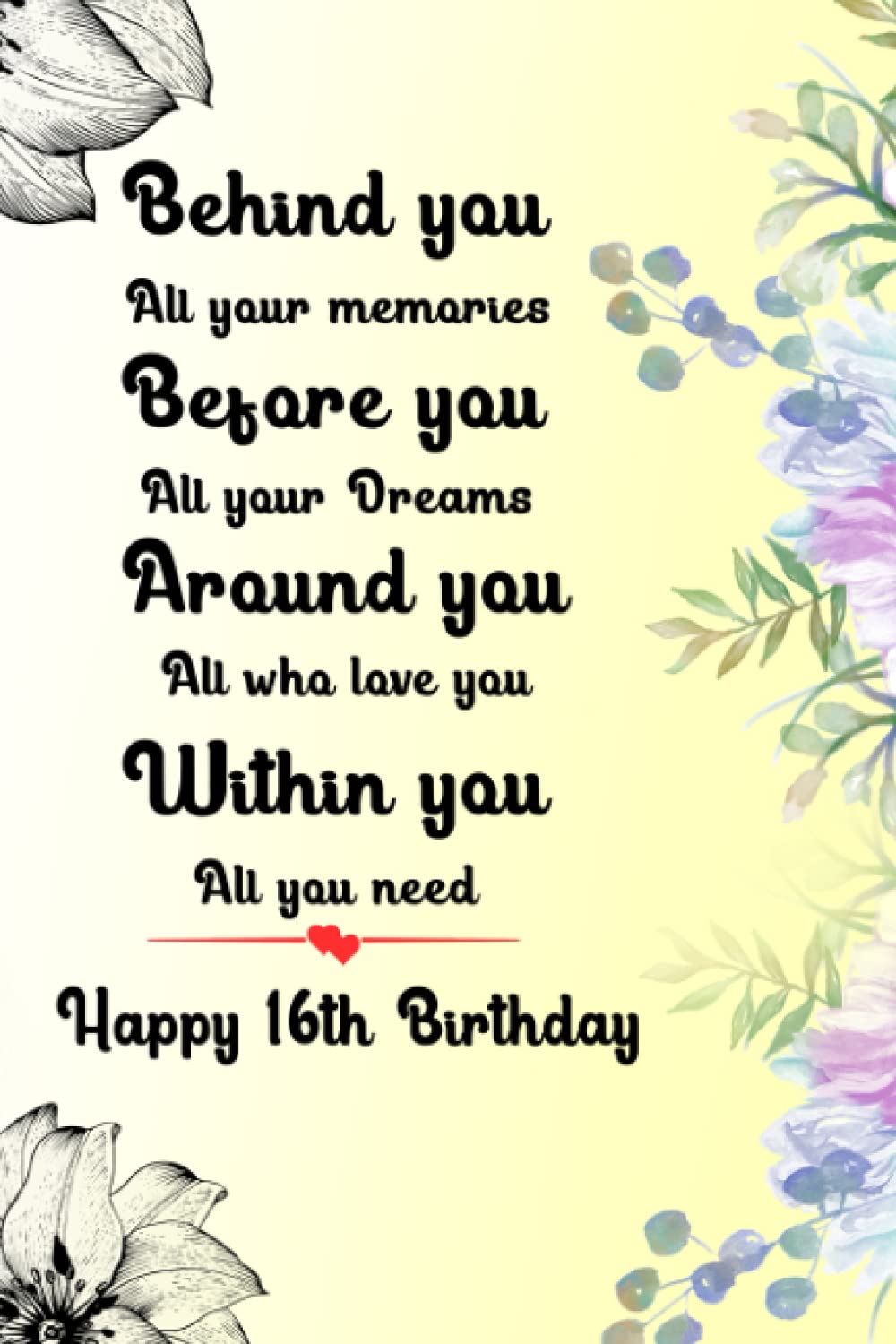 Happy 16th Birthday Quotes for Daughter Make her Day Memorable with