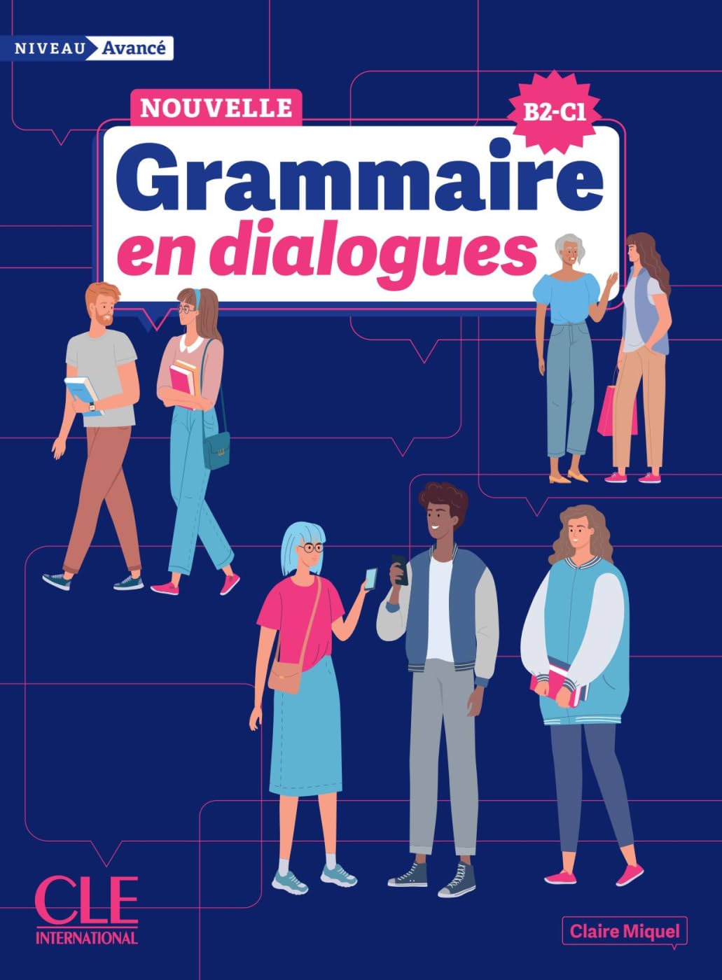 Nouvelle grammaire en dialogues: Niveau avancé. Livre avec corrigés et audio en ligne