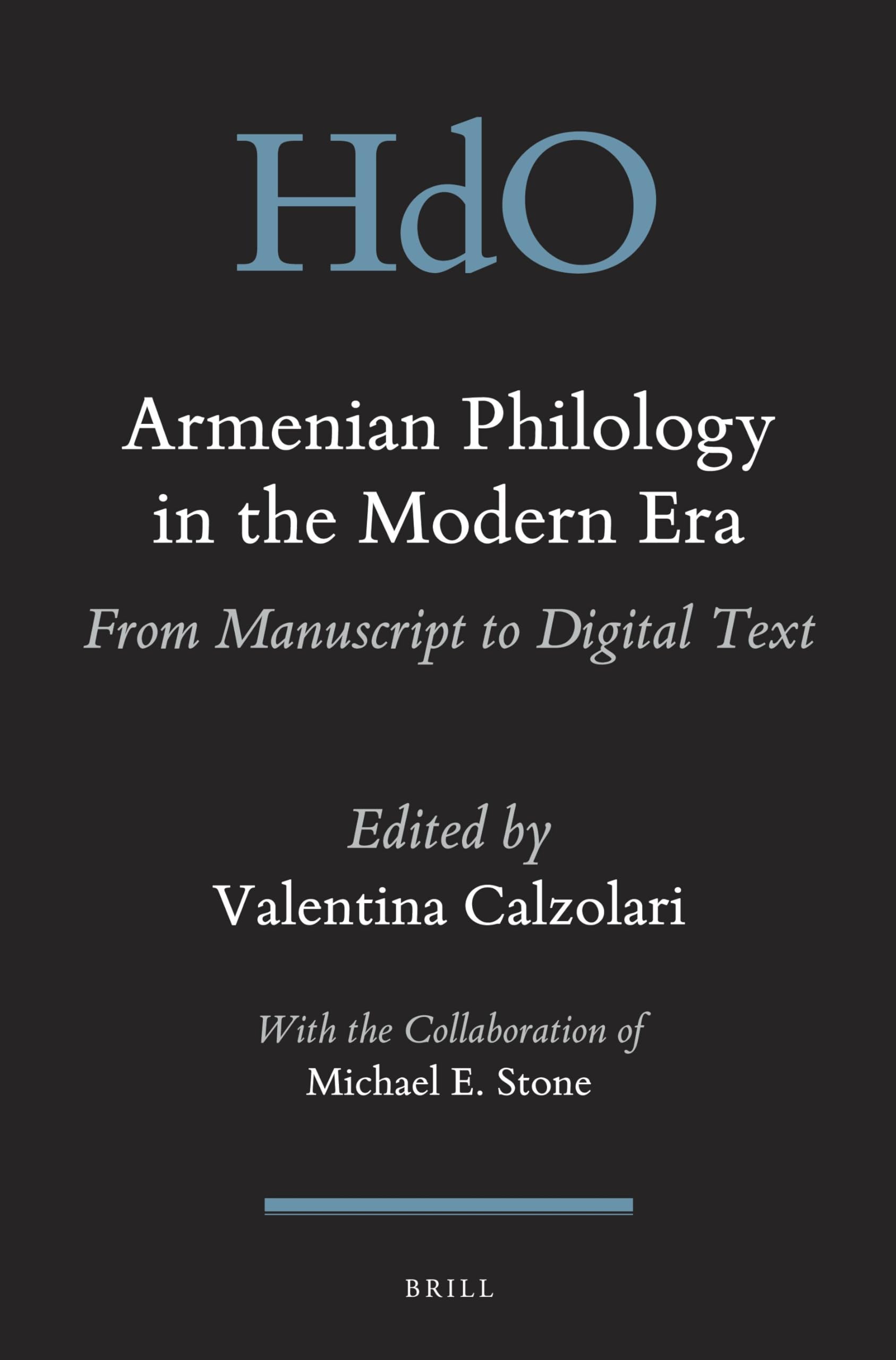 Buy Armenian Philology in the Modern Era: From Manuscript to Digital Text: 23 (Handbook of Oriental Studies, 23/1) — BookShops.in