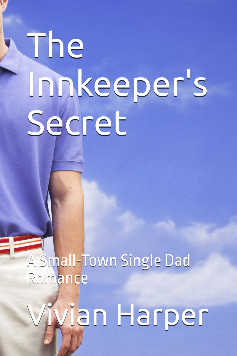 The Innkeeper's Secret: A Small-Town Single Dad Romance