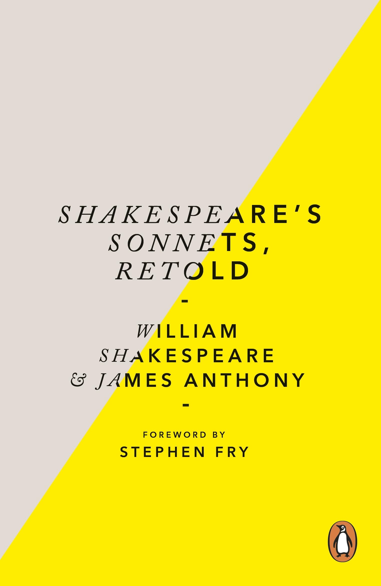 Shakespeare’s Sonnets, Retold: Classic Love Poems with a Modern Twist