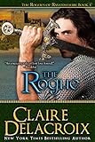 The Rogue: A Medieval Romance (The Rogues of Ravensmuir Book 1)