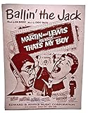 Ballin' the Jack, Sheet music for THAT'S MY BOY, starring DEAN MARTIN and JERRY LEWIS