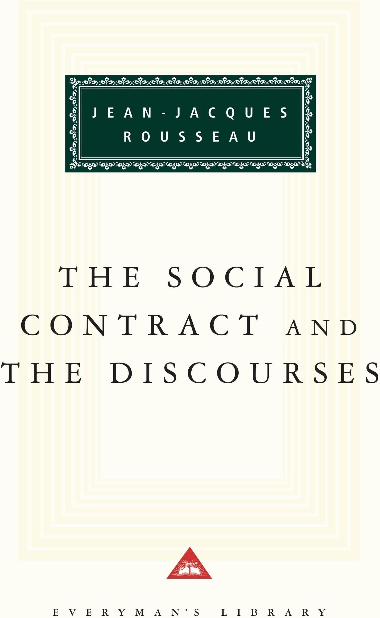 The Social Contract and The Discourses (Everyman's Library)