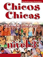 Chicos Chicas 3. Libro del profesor 8477117918 Book Cover