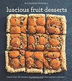 Luscious Fruit Desserts