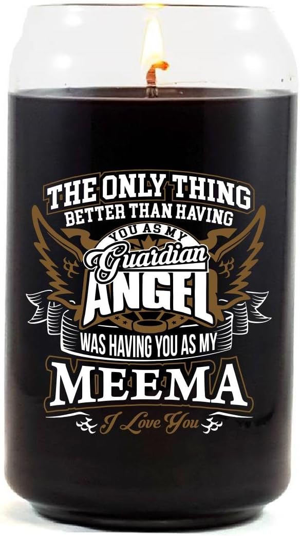 Meema Is Better Than A Guardian Angel Scented Candle