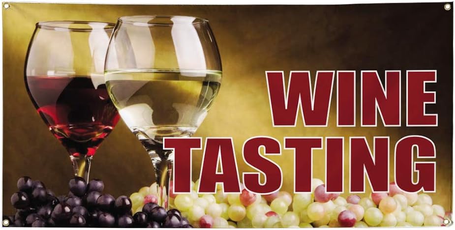 Vinyl Banner Multiple Sizes Wine Tasting Outdoor Advertising Printing Restaurant & Food Outdoor Weatherproof Industrial Yard Signs Brown 4 Grommets 24x36Inches