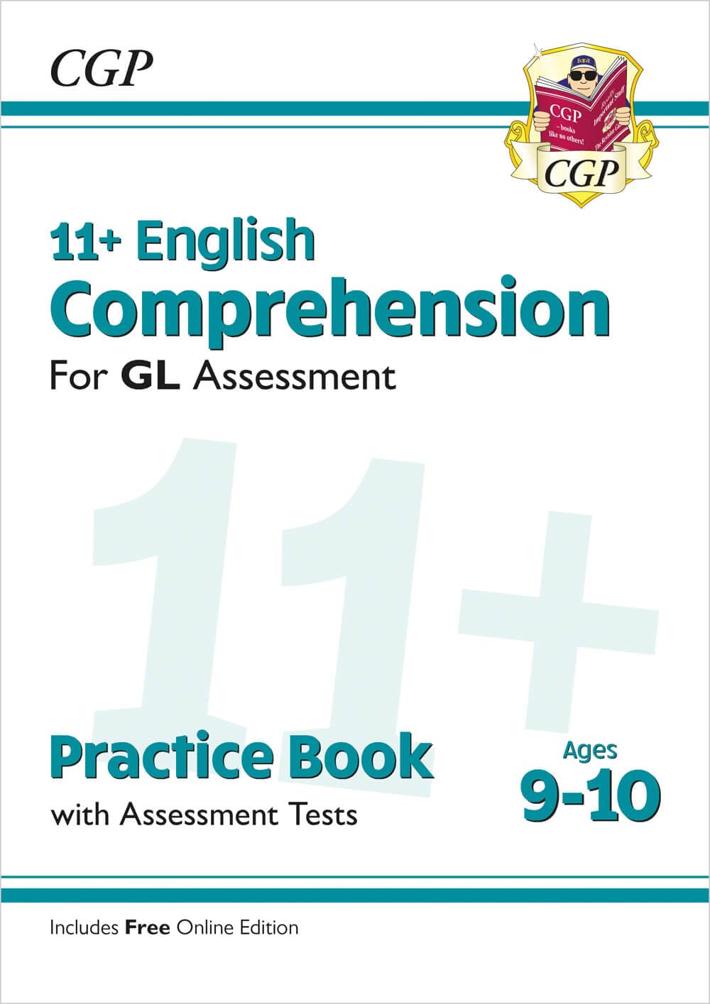 11+ GL English Comprehension Practice Book & Assessment Tests - Ages 9-10 (with Online Edition) (CGP GL 11+ Ages 9-10)