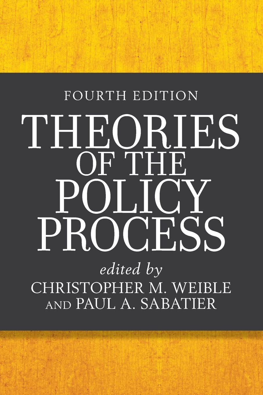 Theories of the Policy Process 4th Edition
