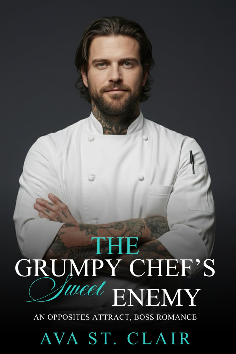The Grumpy Chef's Sweet Enemy: An Opposites Attract Boss Romance