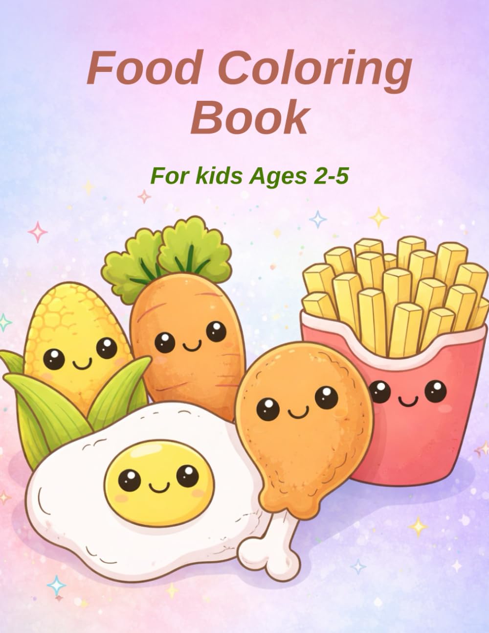 Food Coloring Book: For Kids Ages 2-5 (Learn and Color with Joy)