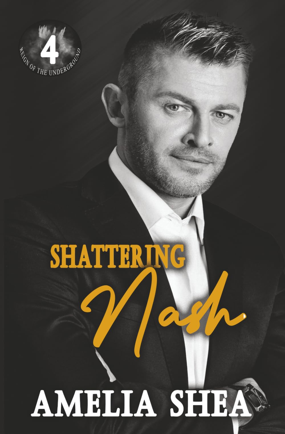 Shattering Nash (Reign of the Underground)