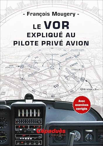 Le VOR expliqué au pilote privé avion