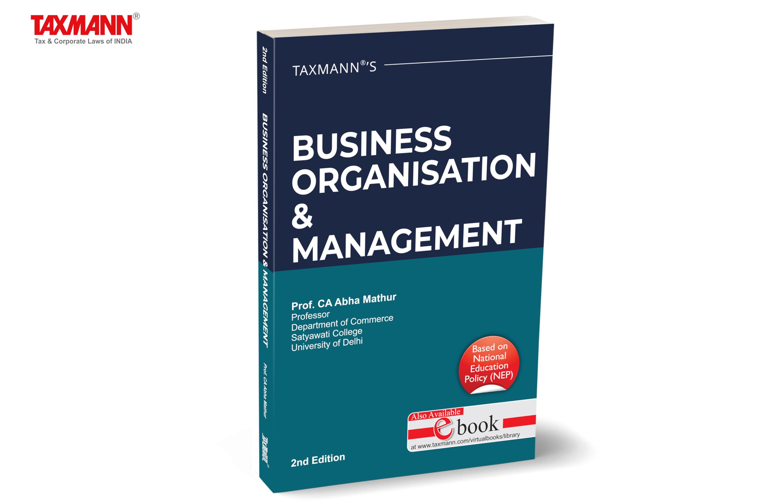 Taxmann's Business Organisation & Management (UGCF) – A textbook designed to offer a deep understanding of business organisations, their functions, and the diverse challenges of management | B.Com.
