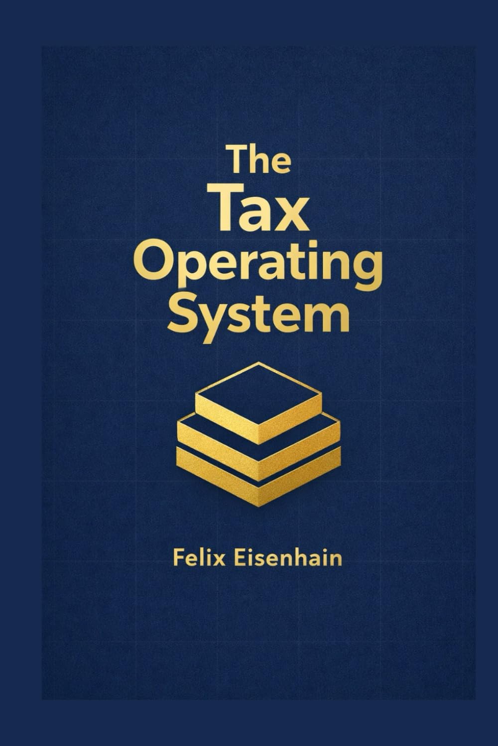 The Tax Operating System: Reserves, VAT, profit determination, and processes, the practical system for self employed founders in the DACH region