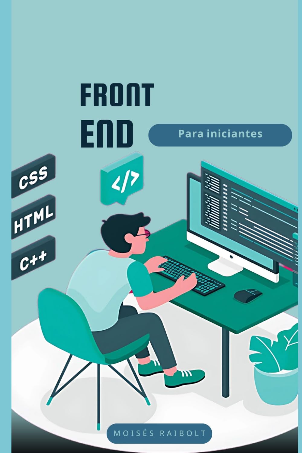Front-End para Iniciantes: Aprenda Front-End de forma clara e eficaz!!