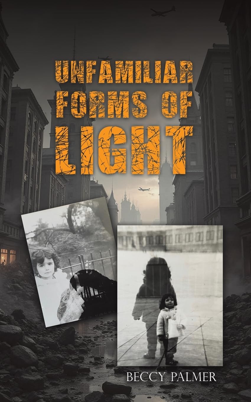 Unfamiliar Forms of Light PAPERBACK 9781035896943