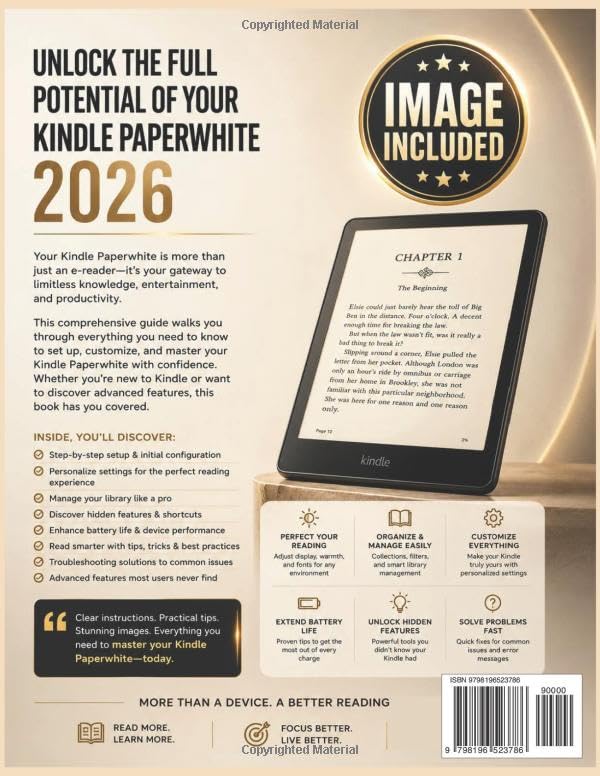 MASTERING YOUR KINDLE PAPERWHITE 2026: The Definitive User Manual with Step-by-Step Instructions, Tips, Tricks, and Hidden Features for Every Owner image 3