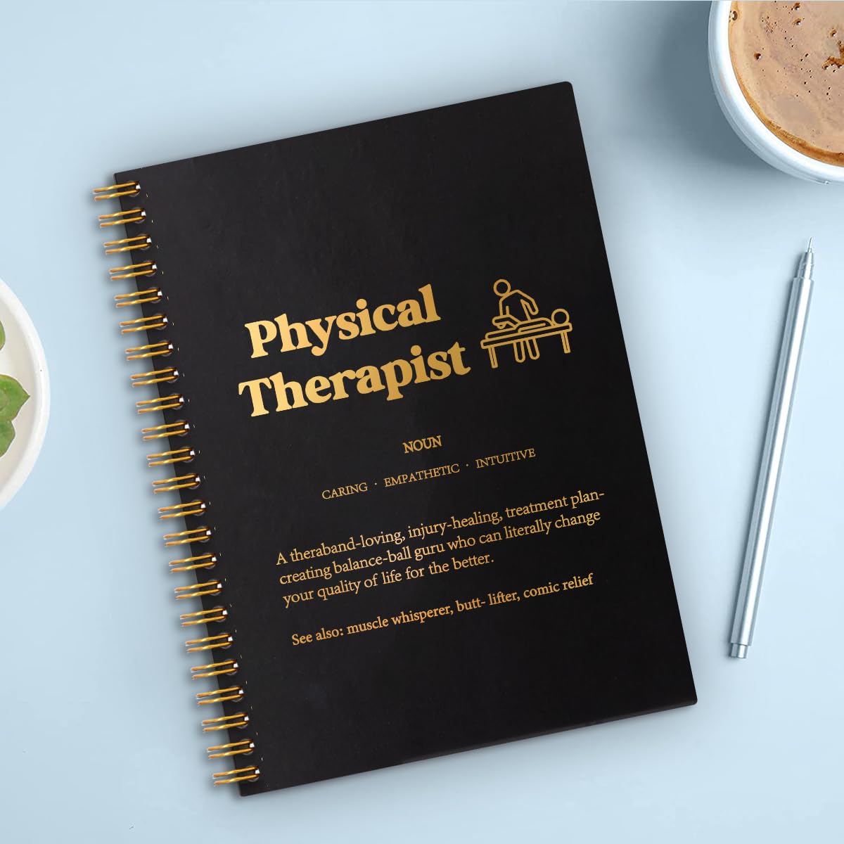 Physical Therapist Definition Gold Foil Hardcover 160 Pages Spiral Notebooks, Inspirational Gift for Physical Therapist, Physical Therapy Gift, Thank You Thanksgiving Gift for PT Coworkers PTA