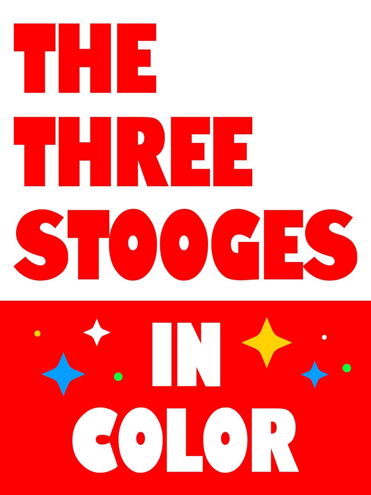 The Three Stooges In Color