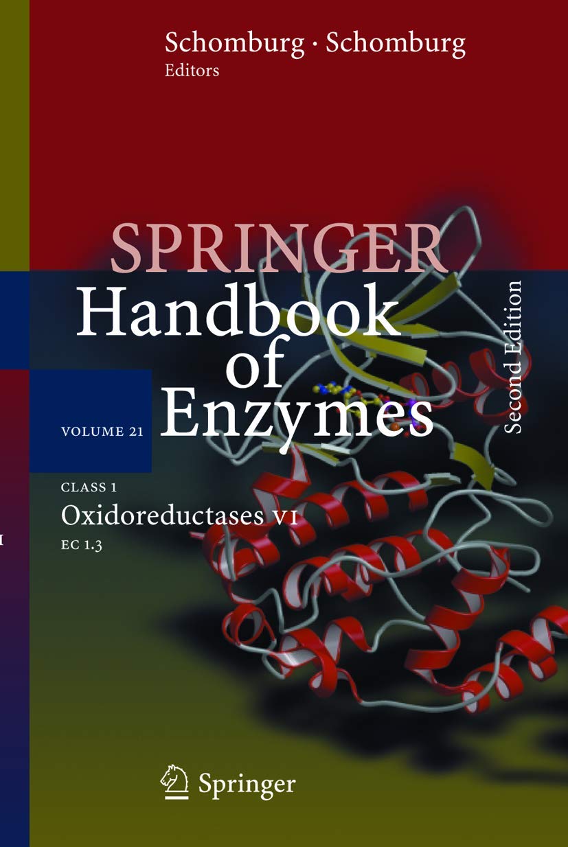 Class 1 Oxidoreductases VI: EC 1.3 (Springer Handbook of Enzymes, 21)