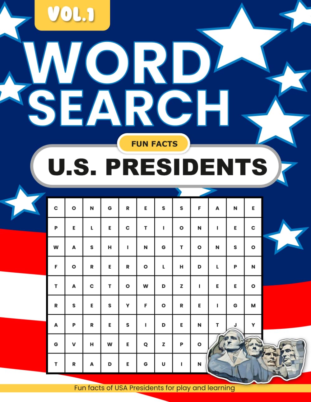 Word Search Book Fun Themes For All Ages: U.S. Presidents themed words to spark happiness and joy!